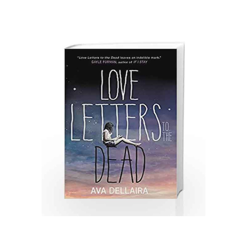 Love Letters to the Dead by Ava Dellaira Book-9781471402883