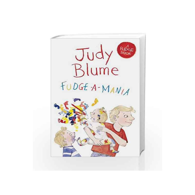 Fudge-a-Mania by Judy Blume Book-9781447262916