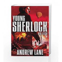 Red Leech (Young Sherlock Holmes) by Andrew Lane Book-9781447265597