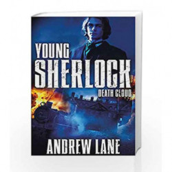 Death Cloud (Young Sherlock Holmes) by Andrew Lane Book-9781447265580