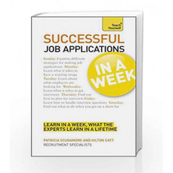 Job Applications In A Week: Get That Job In Seven Simple Steps (Teach Yourself) by Patricia Scudamore Book-9781444158892