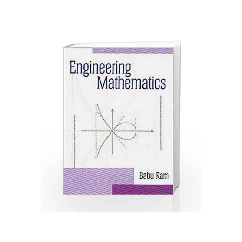 Engineering Mathematics by Babu Ram Book-9788131726914