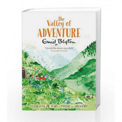 The Valley of Adventure (The Adventure Series) by Enid Blyton Book-9781447262763
