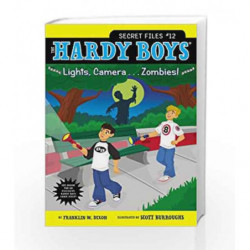 Lights, Camera . . . Zombies! (Hardy Boys: The Secret Files) by Franklin W. Dixon Book-9781442453692