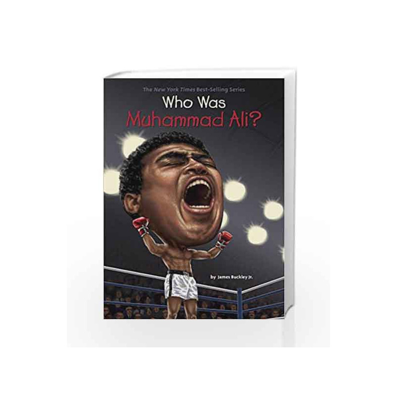 Who is Muhammad Ali? (Who Was?) by Buckley Jr., James Book-9780448479552