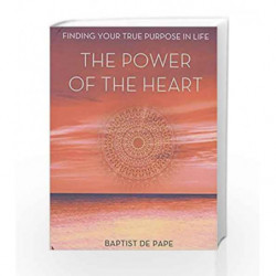 The Power of the Heart by Baptist de Pape Book-9781471138164