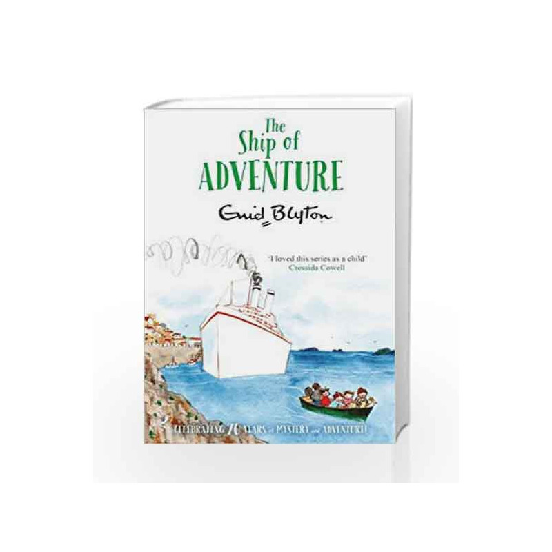 The Ship of Adventure (The Adventure Series) by Enid Blyton Book-9781447262800
