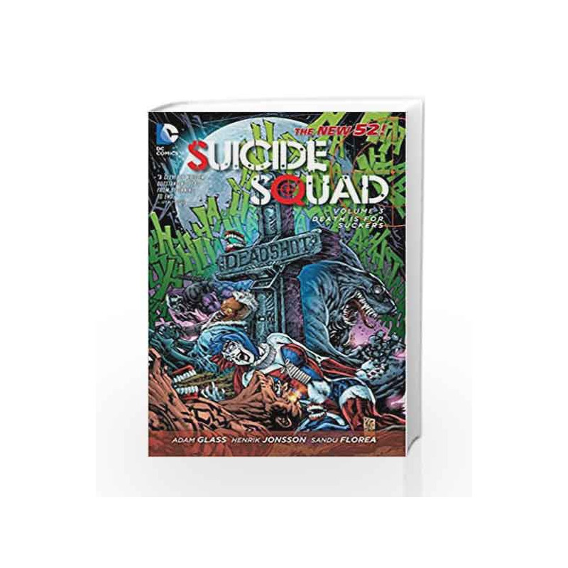 Suicide Squad - Vol. 3: Death is for Suckers (The New 52) by Adam Glass Book-9781401243166