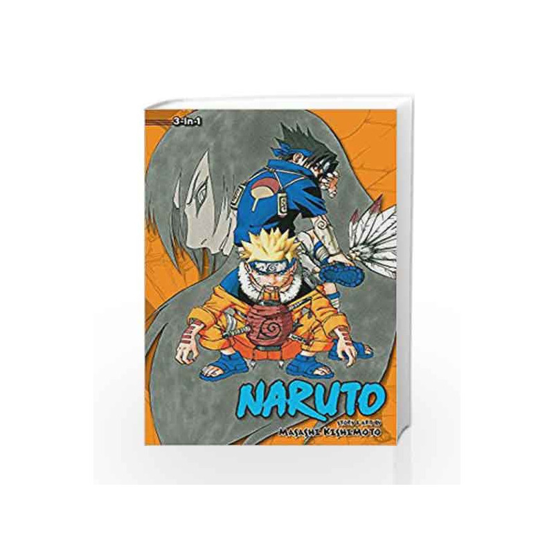 Naruto (3-in-1 Edition), Vol. 3: Includes vols. 7, 8 & 9 by Masashi Kishimoto Book-9781421539911
