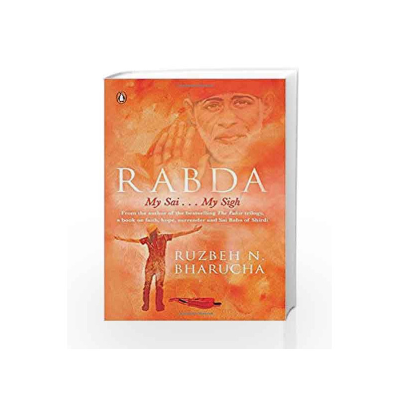 Rabda: My Sai My Sigh by BHARUCHA RUZBEH N Book-9780143423867