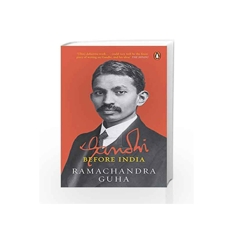 Gandhi Before India by Ramachandra Guha Book-9780143423416