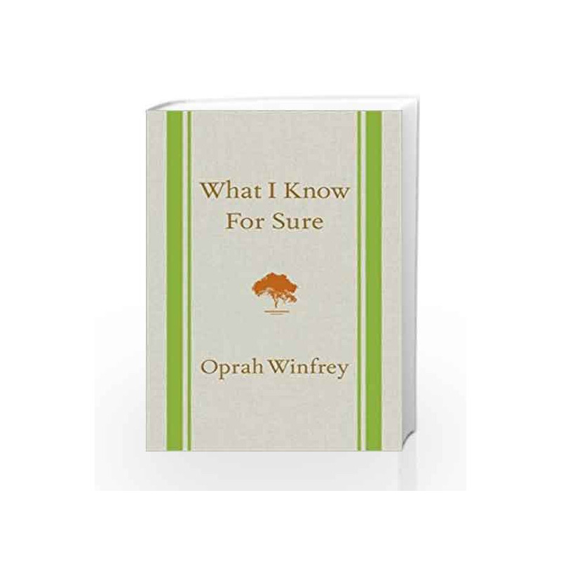 What I Know for Sure by Oprah Winfrey Book-9781447277668