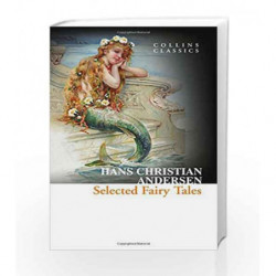 Selected Fairy Tales (Collins Classics) by Hans Christian Andersen Book-9780007558155