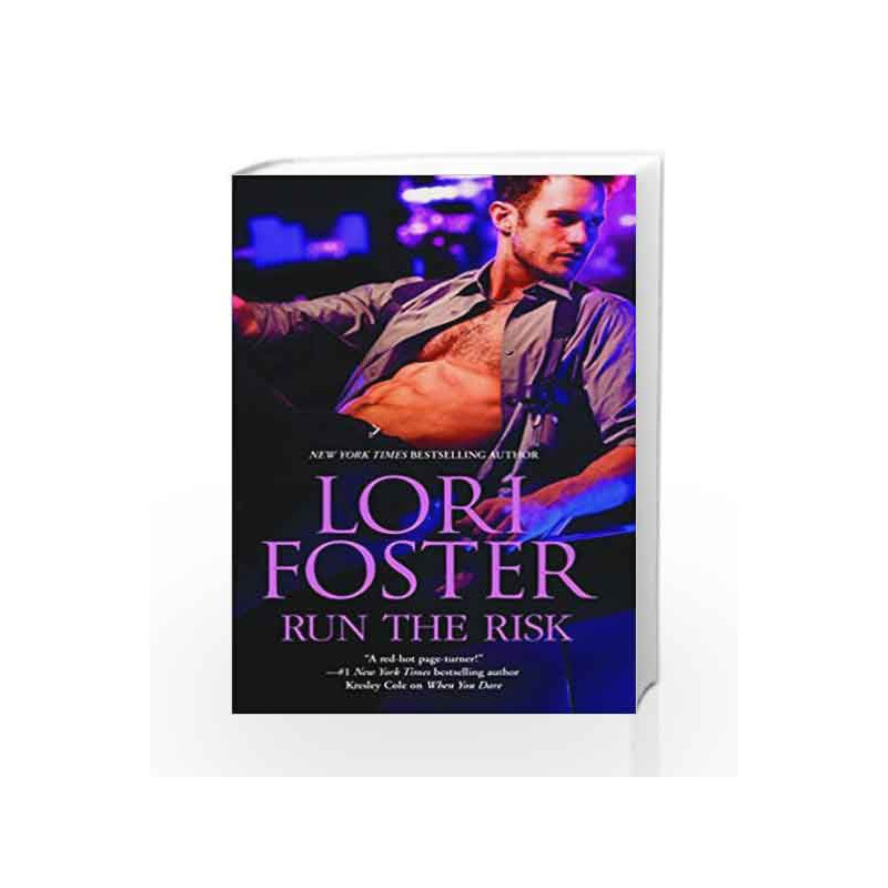 Run The Risk (Harlequin General Fiction) by Lori Foster Book-9789351066484