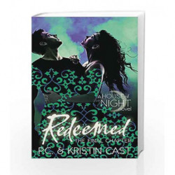 Redeemed: Number 12 in series (House of Night) by P. C. Cast Book-9781905654932
