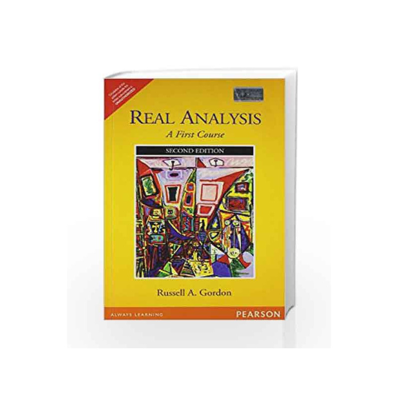 Real Analysis: A First Course, 2/e by Gordon Book-9788131728581