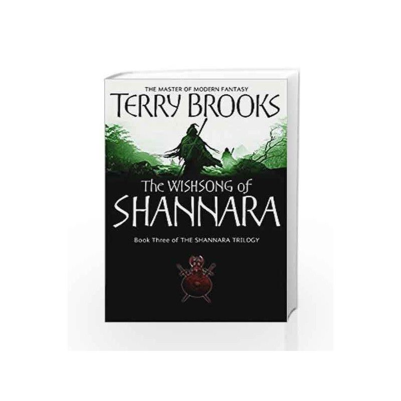The Wishsong Of Shannara: The Shannara Chronicles by Terry Brooks Book-9781841495507