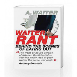 Waiter Rant by WAITER THE Book-9781848540187