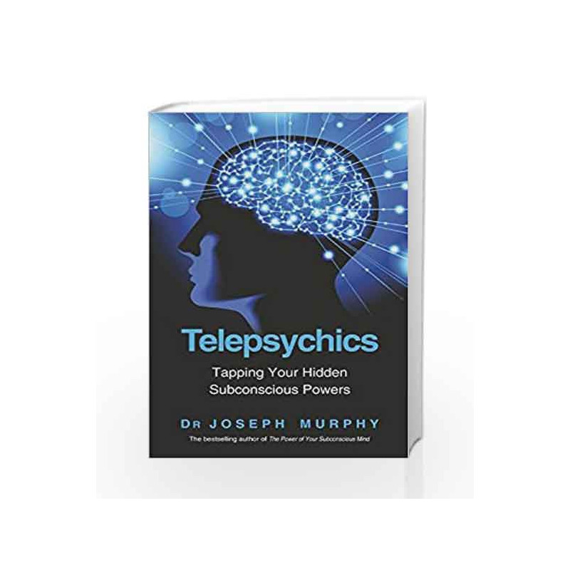 Telepsychics by DR. JOSEPH MURPHY Book-9788183225069