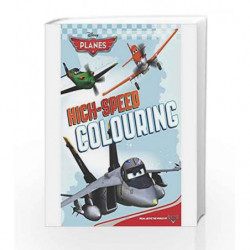 Disney Planes High-Speed Colouring by Parragon Book-9781472305633