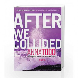 After We Collided (The After Series) by Anna Todd Book-9781476792491