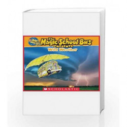 Magic School Bus Presents: Wild Weather by NA Book-9789351035428