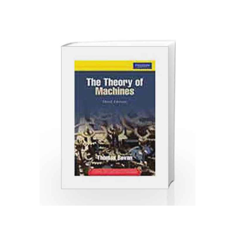 The Theory of Machines, 3e by Bevan Book-9788131729656