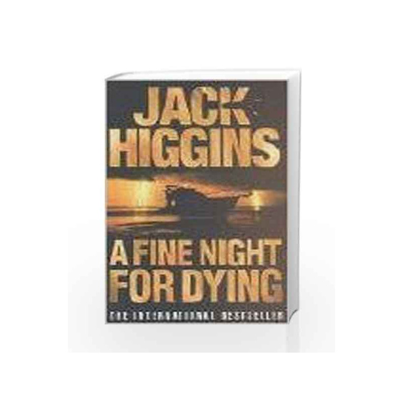 A Fine Night for Dying by Jack Higgins Book-9780007809097