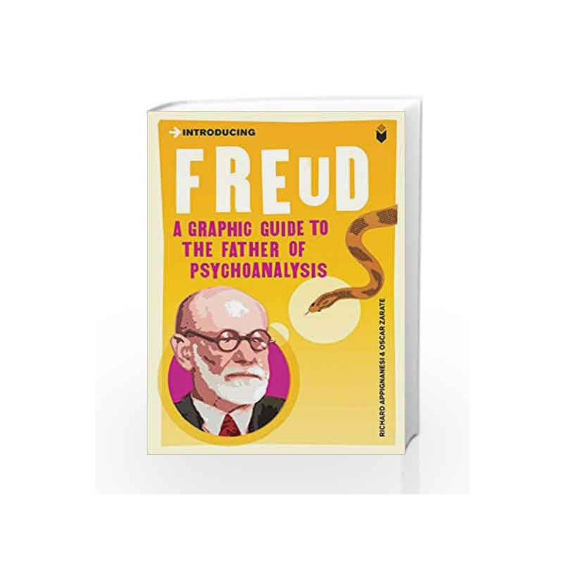 Introducing Freud: A Graphic Guide by Richard Appignanesi Book-9781840468519