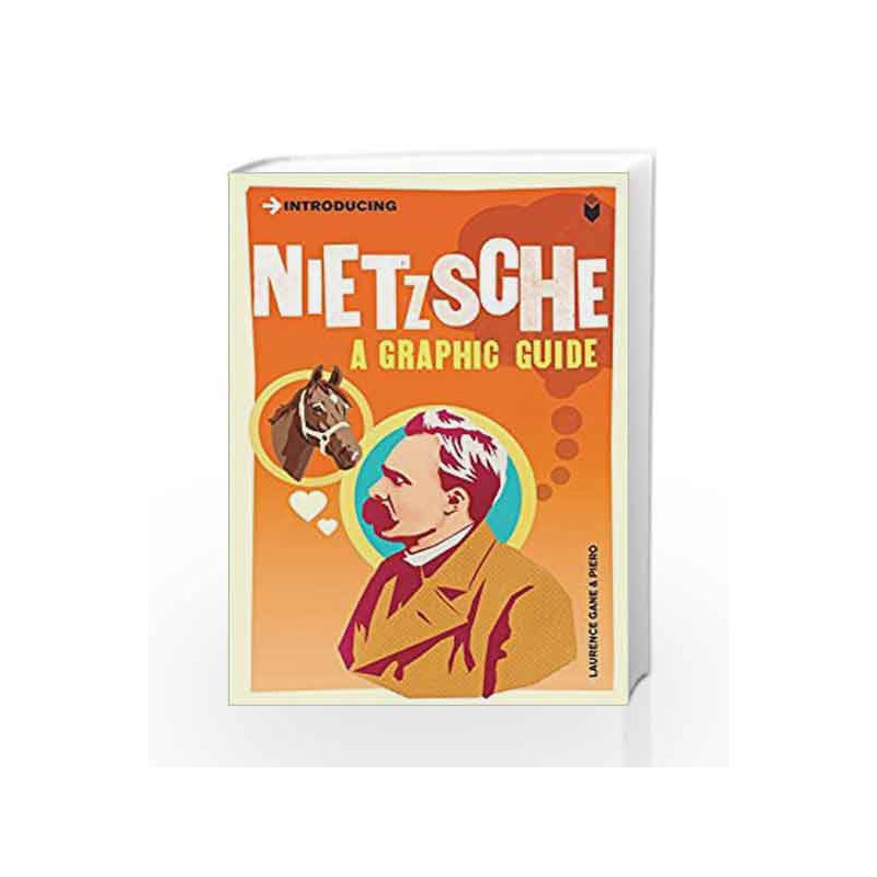 Introducing Nietzsche: A Graphic Guide by Laurence Gane Book-9781848310094
