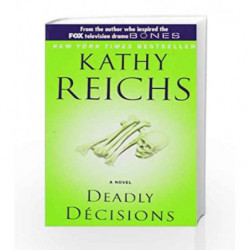 Deadly Decisions (Temperance Brennan Novels) by Kathy Reichs Book-9780671028367
