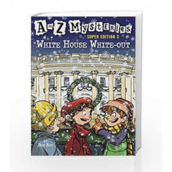 A to Z Mysteries Super Edition 3: White House White-Out (A Stepping Stone Book(TM)) by Ron Roy Book-9780375847219