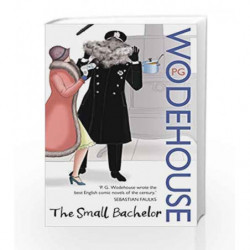 The Small Bachelor by P.G. Wodehouse Book-9780099514145