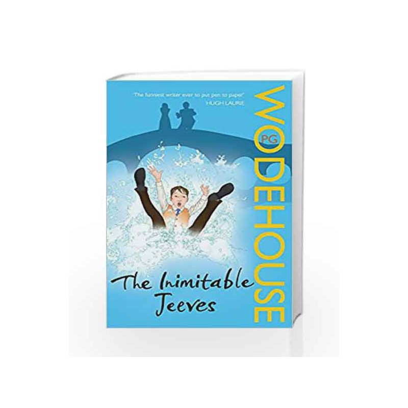 The Inimitable Jeeves: (Jeeves & Wooster) by P.G. Wodehouse Book-9780099513681