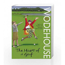 The Heart of a Goof by P.G. Wodehouse Book-9780099513872