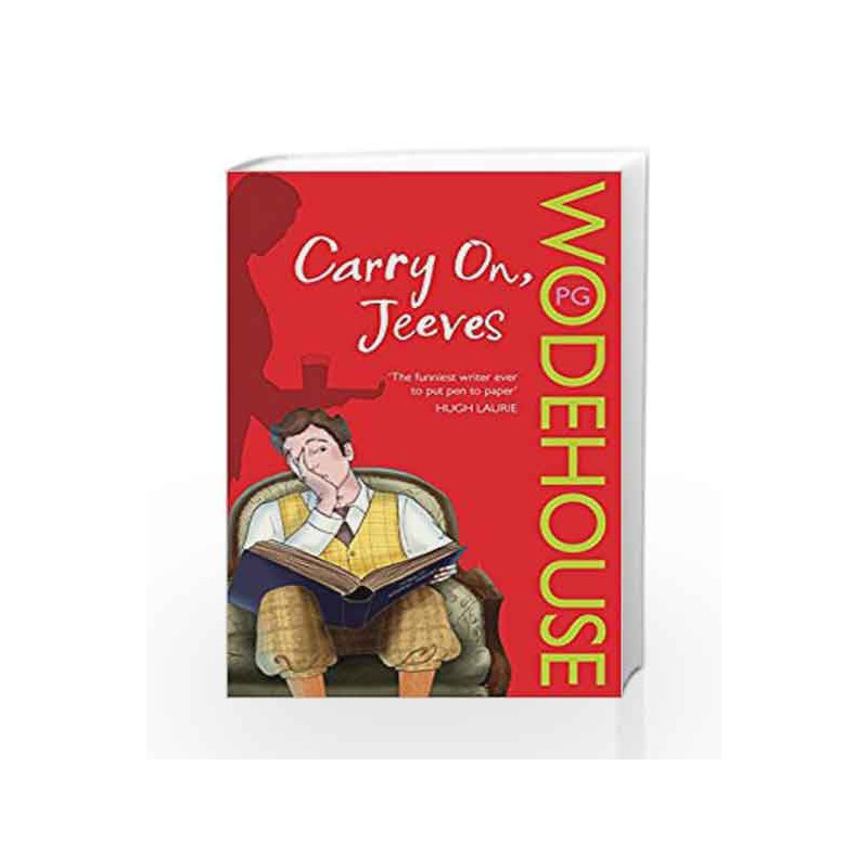 Carry On, Jeeves: (Jeeves & Wooster) by P.G. Wodehouse Book-9780099513698
