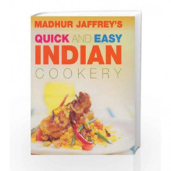 Quick And Easy Indian Cookery by Madhur Jaffrey Book-9780091881122