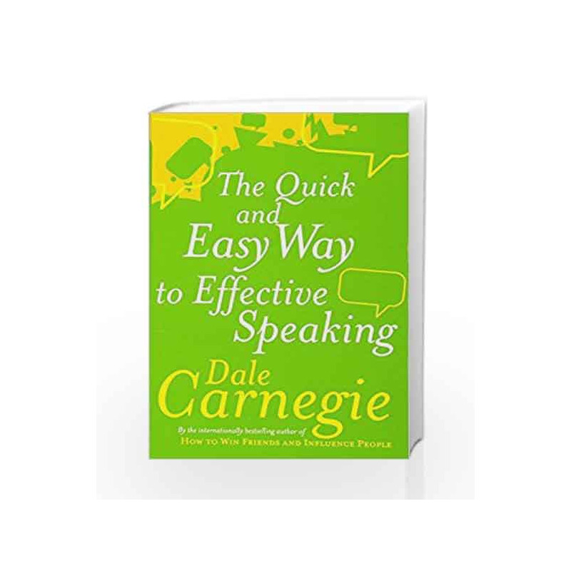 The Quick And Easy Way To Effective Speaking by Dale Carnegie Book-9780749305772