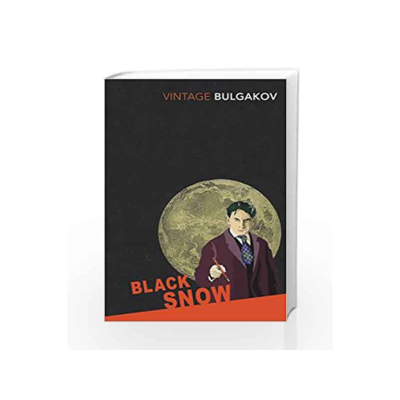 Black Snow (Vintage Classics) by Bulgakov, Mikhail Book-9780099479321
