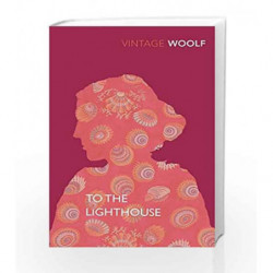 To The Lighthouse (Vintage Classics) by Virginia Woolf Book-9780099478294