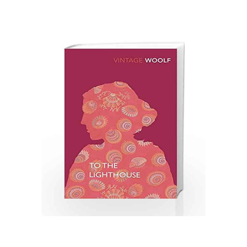 To The Lighthouse (Vintage Classics) by Virginia Woolf Book-9780099478294