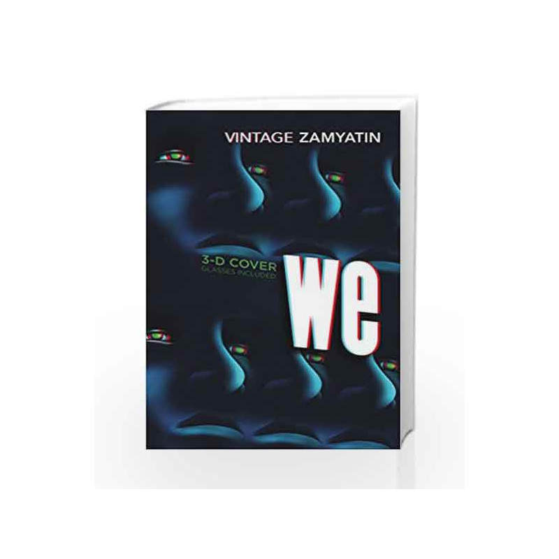 We: Introduction by Will Self by Zamyatin, Yevgeny Book-9780099511434