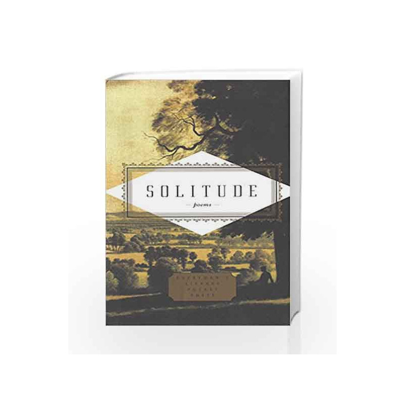 Solitude (Everyman's Library POCKET POETS) by Carmela Ciuraru Book-9781841597676