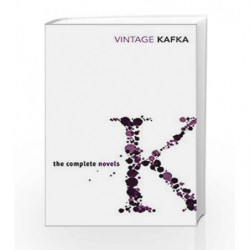 The Complete Novels Of Vintage Kafka by Kafka, Franz Book-9780099518440