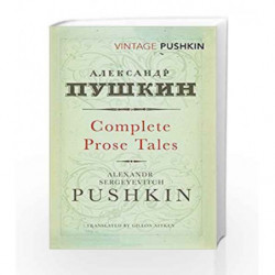 Complete Prose Tales by Pushkin, Alexandr Sergeyevitch Book-9780099529477