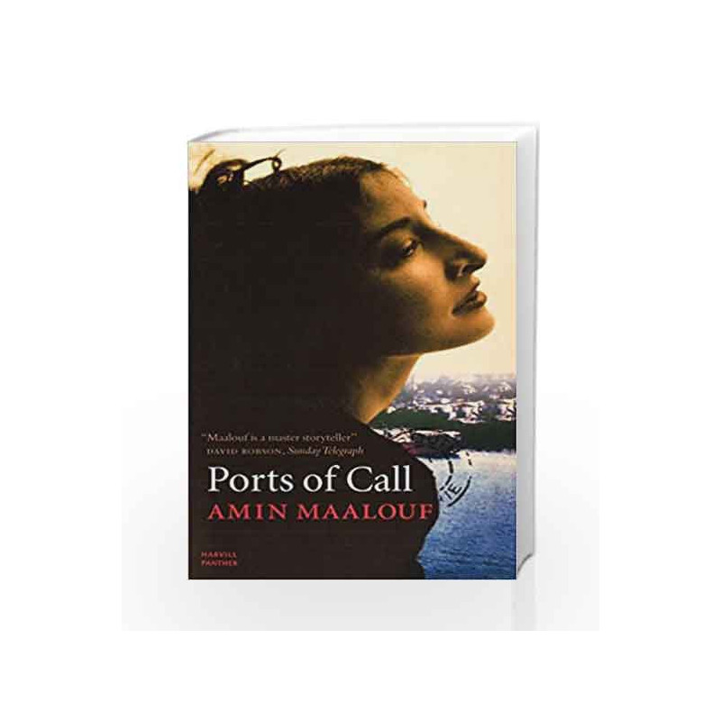 Ports Of Call by Amin Maalouf Book-9781860468902