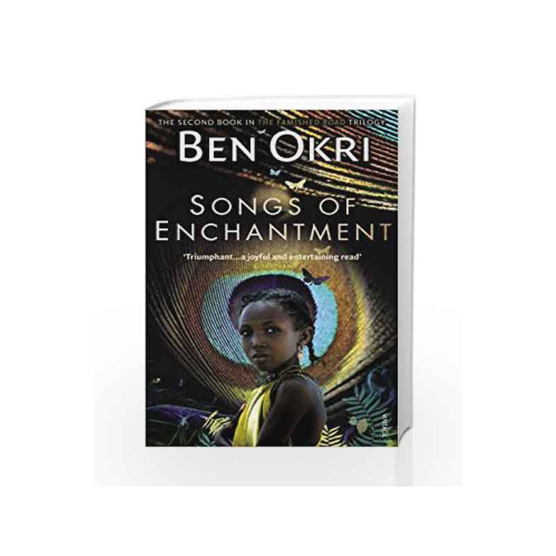 Songs Of Enchantment by Ben Okri Book-9780099218715