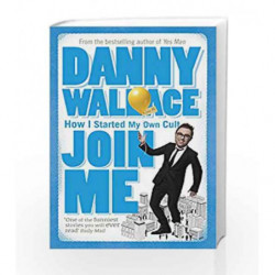 Join Me by Danny Wallace Book-9780091895822