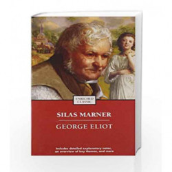 Silas Marner (Enriched Classics) by George Eliot Book-9781416500346