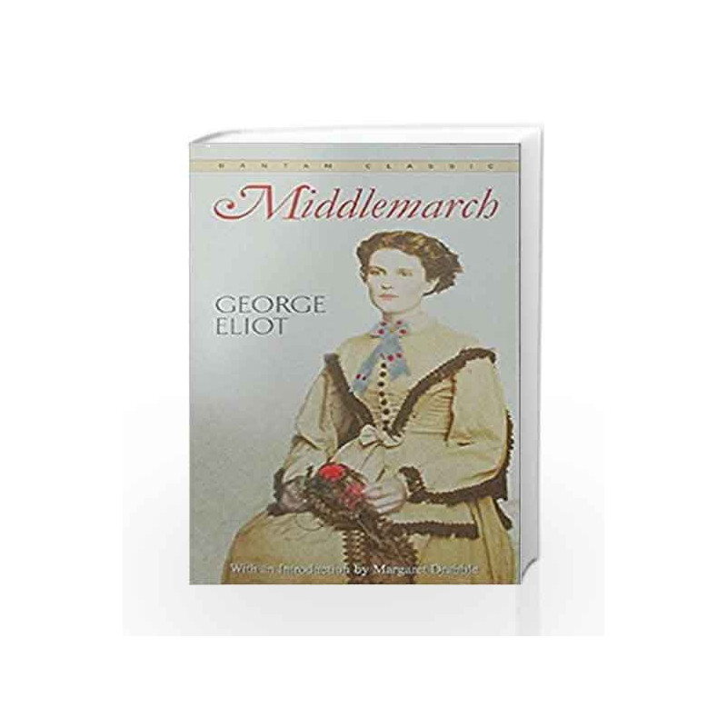 Middlemarch (Bantam Classics) by George Eliot Book-9780553211801